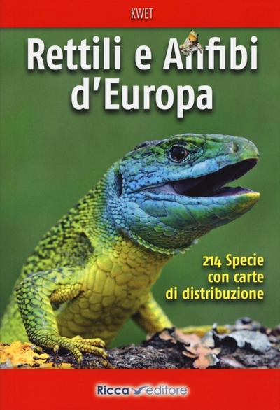 Rettili e anfibi d’Europa