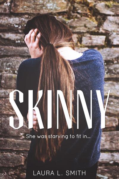 Skinny (False Reflections, #1)