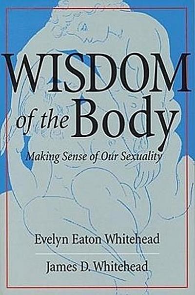 Wisdom of the Body