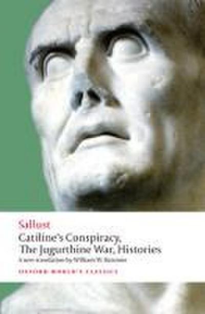 Catiline’s Conspiracy, the Jugurthine War, Histories