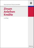Zinsen, Anleihen, Kredite