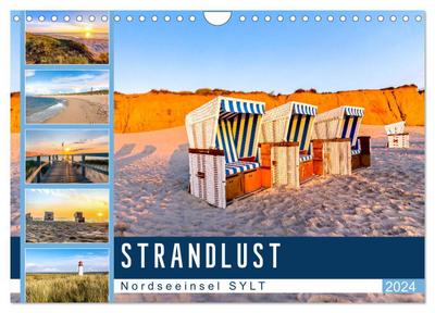 STRANDLUST Nordseeinsel Sylt (Wandkalender 2024 DIN A4 quer), CALVENDO Monatskalender