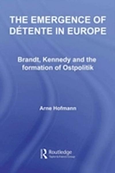 Emergence of Detente in Europe