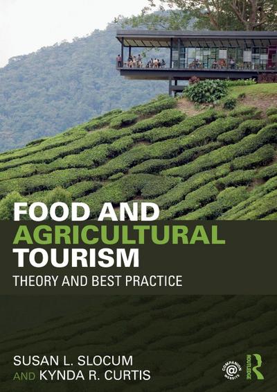 Food and Agricultural Tourism