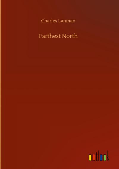 Farthest North