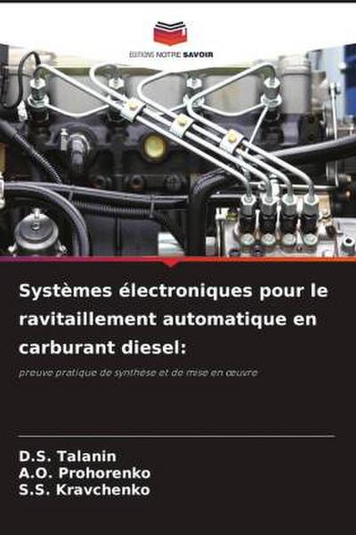 Systèmes électroniques pour le ravitaillement automatique en carburant diesel: