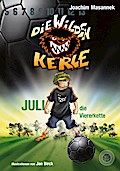 Die Wilden Kerle 4: Juli, die Viererkette