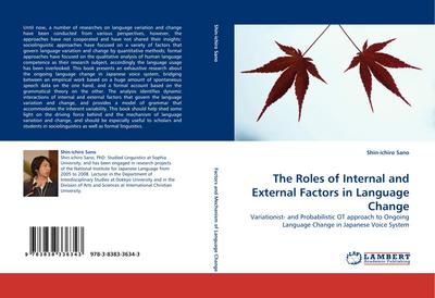 The Roles of Internal and External Factors in Language Change
