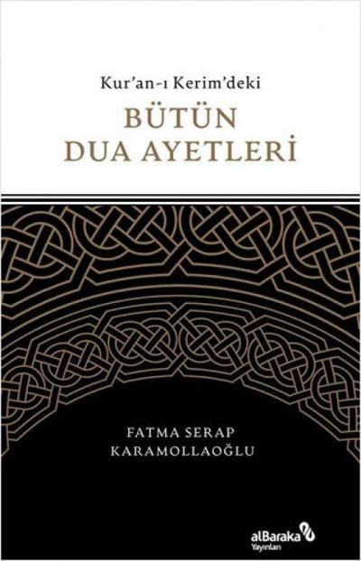 Kuran-i Kerimdeki Bütün Dua Ayetleri