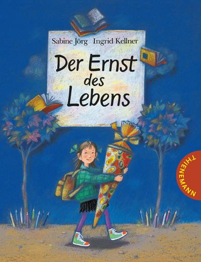 Der Ernst des Lebens