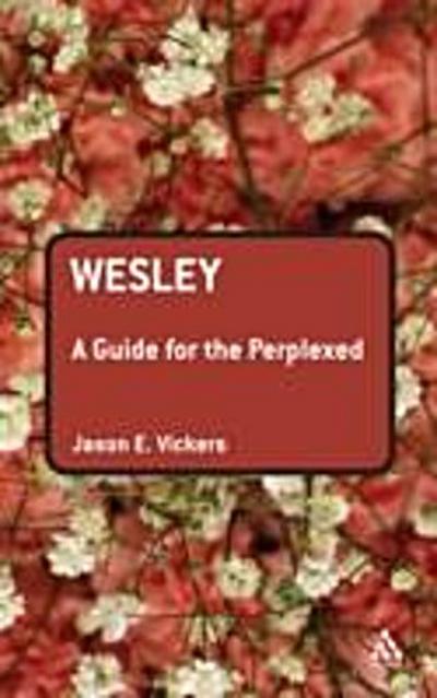 Wesley: A Guide for the Perplexed