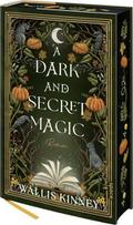A Dark and Secret Magic