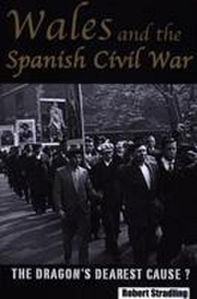 Wales and the Spanish Civil War
