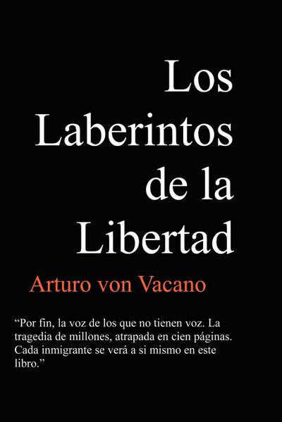 Los Laberintos de La Libertad