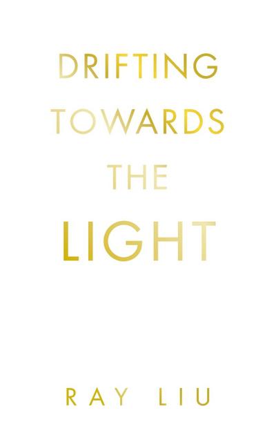 Drifting towards the light