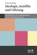 Ideologie, Konflikt und Führung