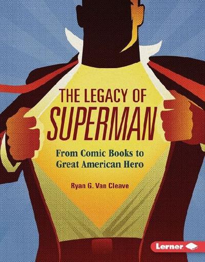 The Legacy of Superman