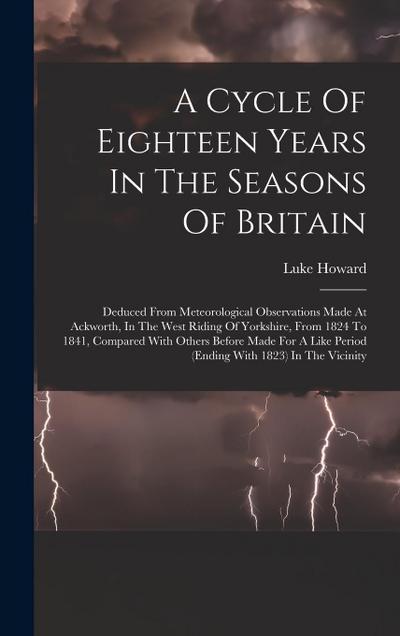 A Cycle Of Eighteen Years In The Seasons Of Britain