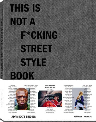 This is Not a F cking Street Style Book