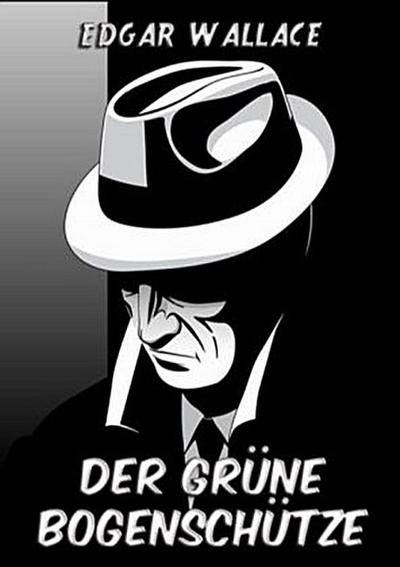 Der grüne Bogenschütze