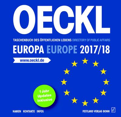 OECKL. Taschenbuch des Öffentlichen Lebens - Europa 2017/18. Directory of Public Affairs - Europe and International Alliances 2017/18, CD-ROM