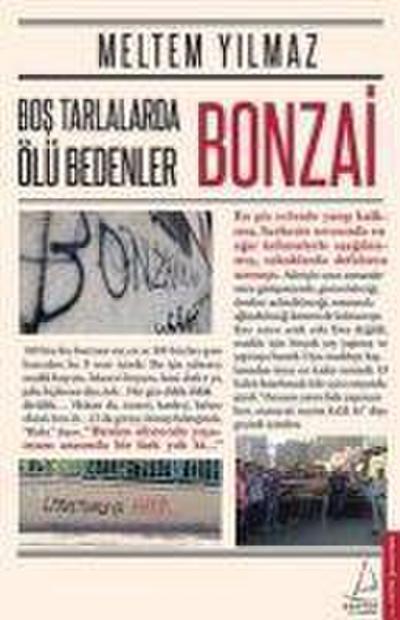 Bos Tarlalarda Ölü Bedenler Bonzai