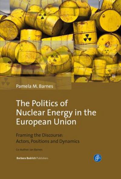 The Politics of Nuclear Energy in the European Union