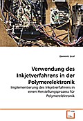 Verwendung des Inkjetverfahrens in der Polymerelek