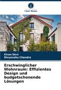 Erschwinglicher Wohnraum: Effizientes Design und b