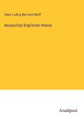 Hausschatz Englischer Poesie