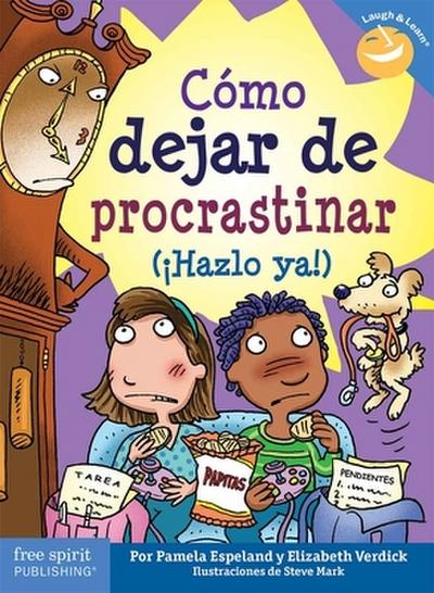 C mo dejar de procastinar ( Hazlo ya!)