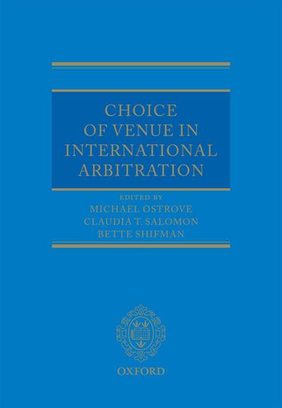 Choice of Venue in International Arbitration