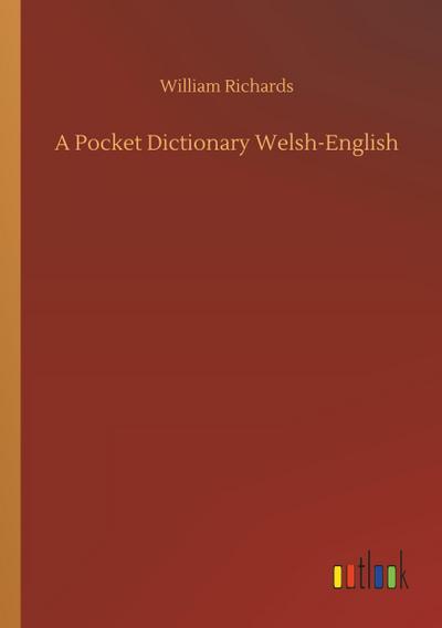 A Pocket Dictionary Welsh-English