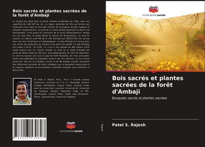 Bois sacrés et plantes sacrées de la forêt d’Ambaji