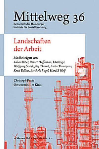 Landschaften der Arbeit