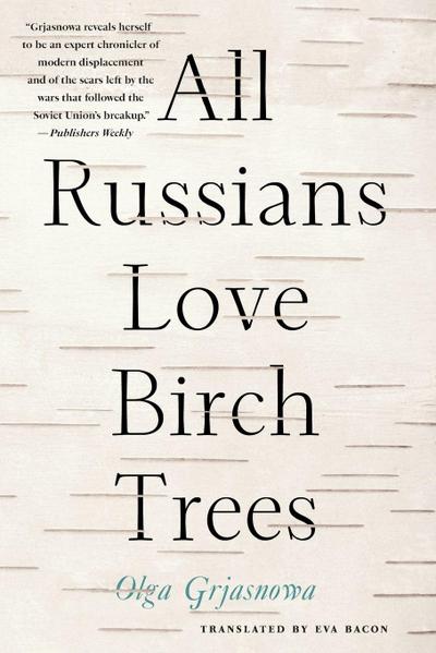 All Russians Love Birch Trees
