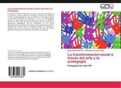 La transformación social a través del arte y la pedagogía
