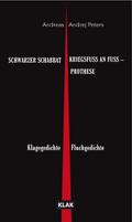 SCHWARZER SCHABBAT. Klagegedichte & KRIEGSFUSS