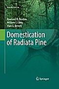 Domestication of Radiata Pine