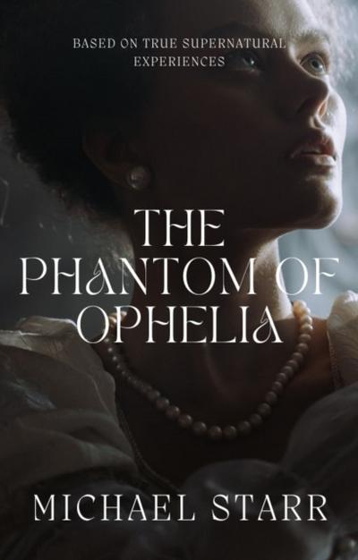 Phantom of Ophelia
