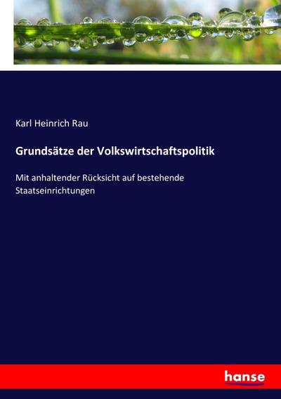 Grundsätze der Volkswirtschaftspolitik