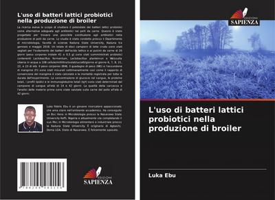 L’uso di batteri lattici probiotici nella produzione di broiler