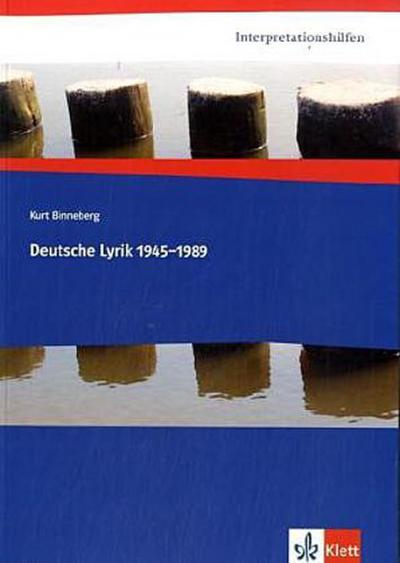 Interpretationshilfen Deutsche Lyrik 1945-1989