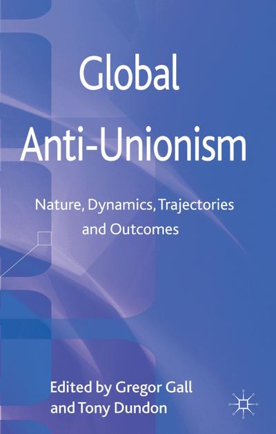 Global Anti-Unionism