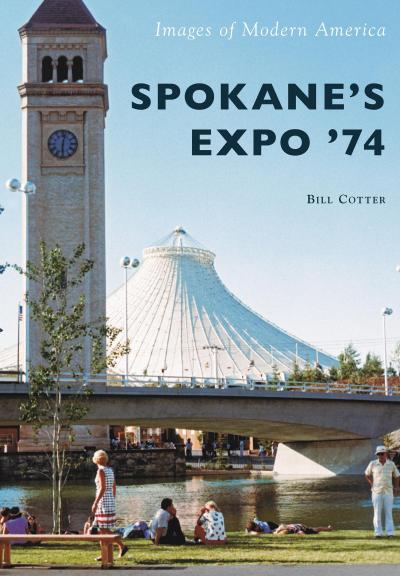 Spokane’s Expo ’74