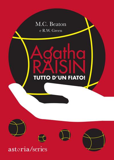Tutto d’un fiato! Agatha Raisin