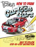 Trosley’s How to Draw Cartoon Cars