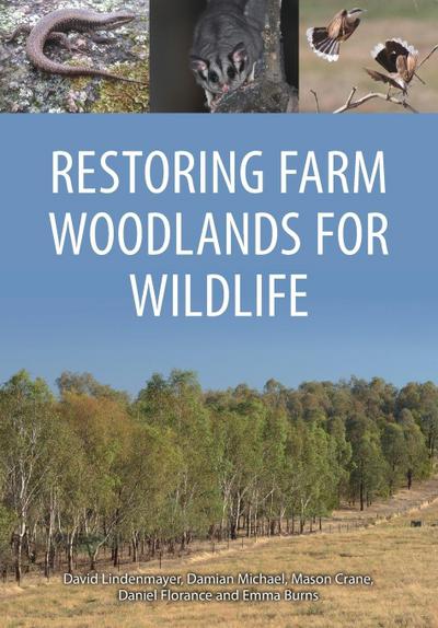 Restoring Farm Woodlands for Wildlife