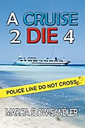 A Cruise 2 Die 4