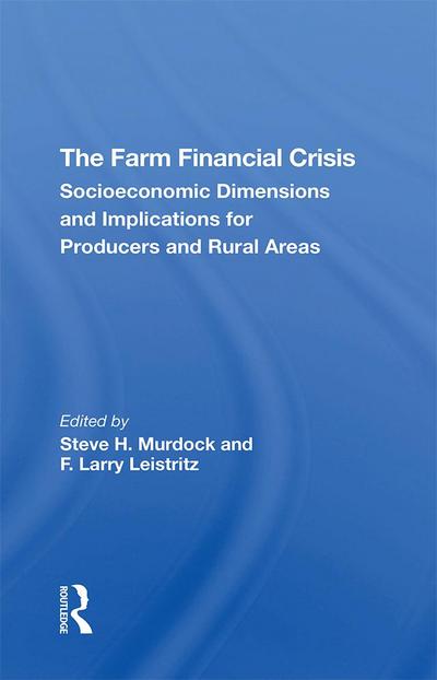 The Farm Financial Crisis